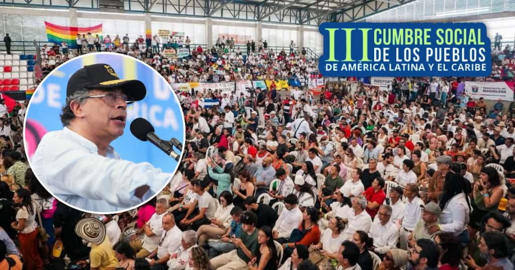 “La humanidad tiene que escoger: el capital y la muerte, o la vida”: Petro en la III Cumbre Social de los Pueblos de América Latina y el Caribe